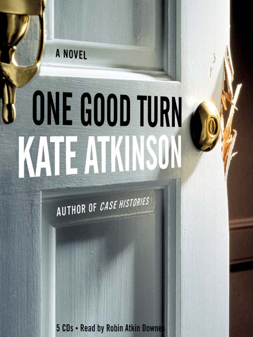 Title details for One Good Turn by Kate Atkinson - Wait list